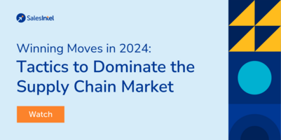 Making Moves in 2024: Winning Tactics to Dominate the Supply Chain Market