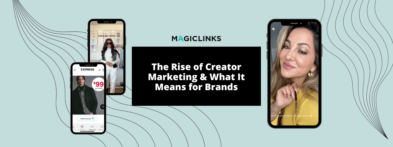 The Influencer World is Growing Up: The Rise of Creator Marketing