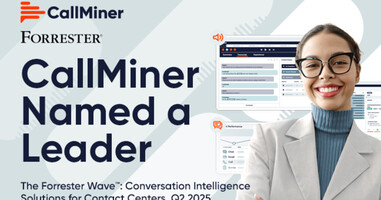 CallMiner is a Leader in conversation intelligence for contact centers