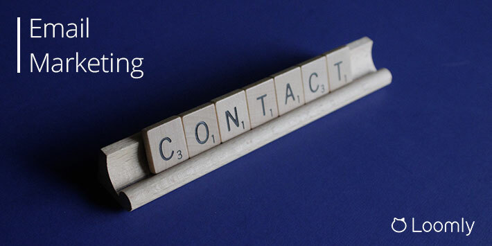 Email Marketing: The Definitive Guide [2021] | Loomly Blog
