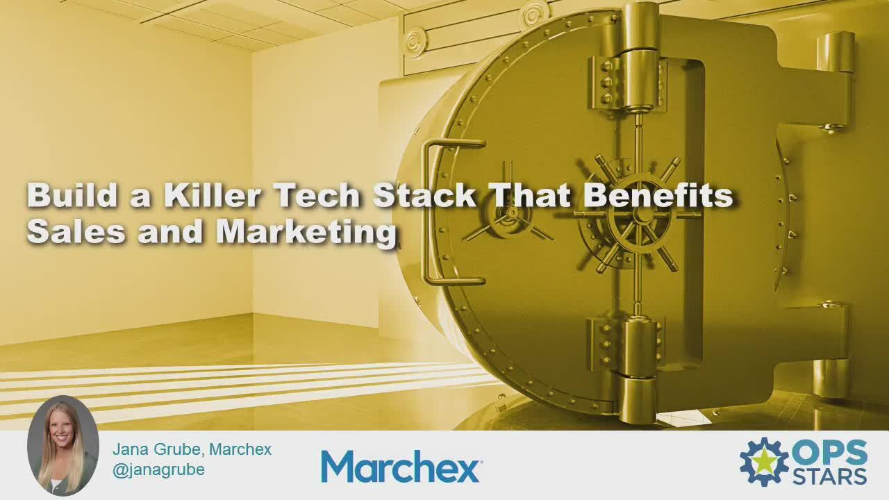 Build a Killer Tech Stack That Benefit Sales and Marketing