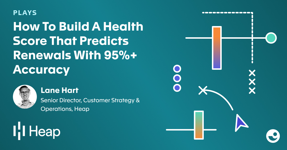How to Build a Health Score That Predicts Renewals with 95%+ Accuracy