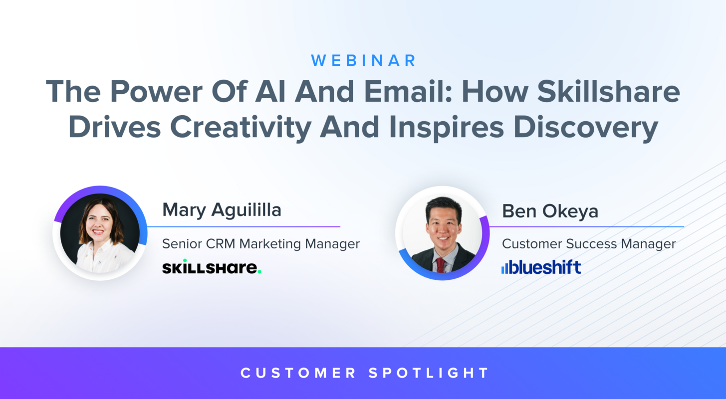 The Power of AI and Email: How Skillshare Drives Creativity and Inspires Discovery