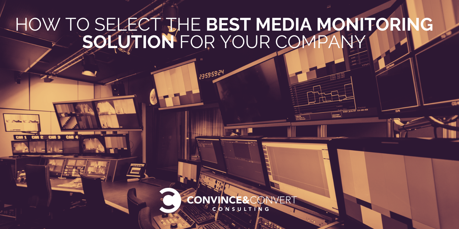 How to Select the Best Media Monitoring Solution for Your Company