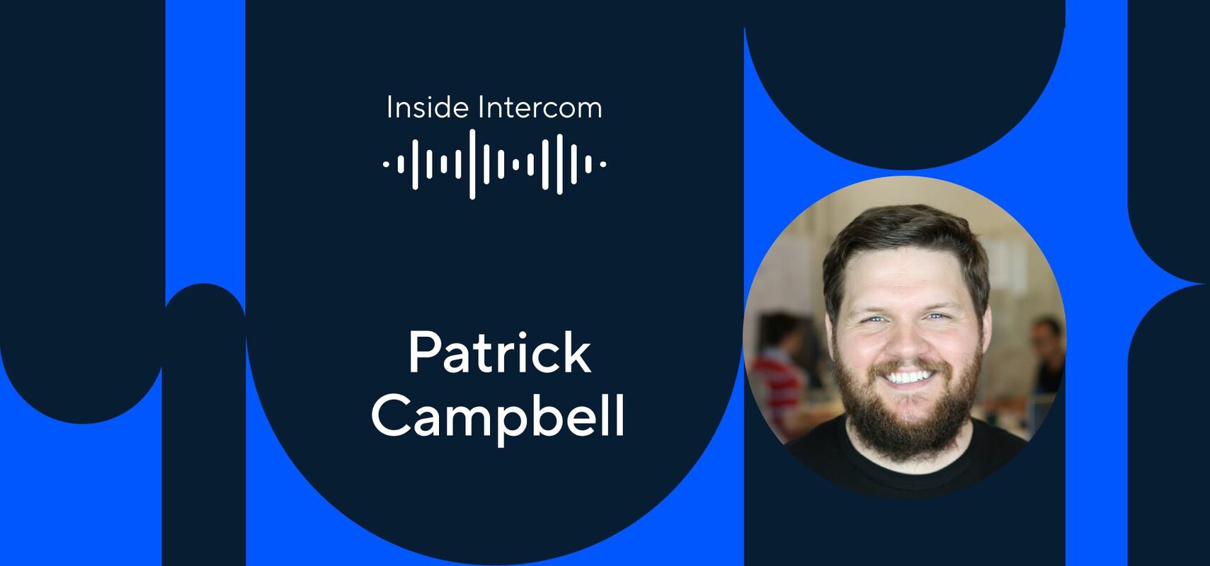 ProfitWell founder Patrick Campbell on life after acquisition