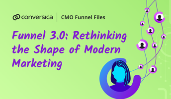 Funnel 3.0: Rethinking the Shape of Modern Marketing