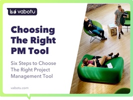 Six Steps to Choose The Right Project Management Tool › Heycollab