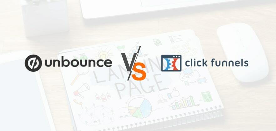 Unbounce v.s Clickfunnels Comparison: Who wins?