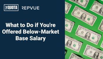 What to Do if You're Offered Below-Market Base Salary