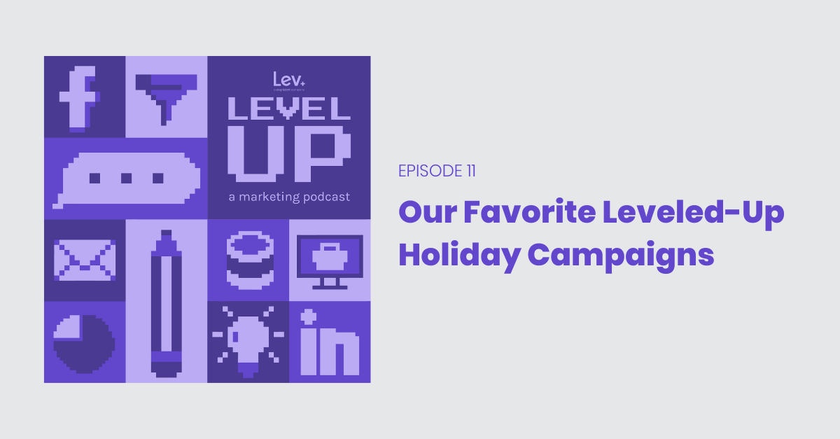 Our Favorite Leveled-Up Holiday Campaigns