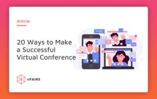 20 Ways to Plan a Successful Virtual Conference