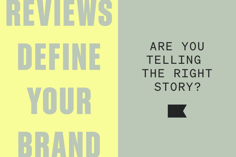 In ecommerce, reviews help define your brand. Are yours telling the right story?