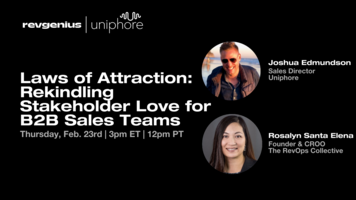 Laws of Attraction: Rekindling Stakeholder Love for B2B Sales Teams