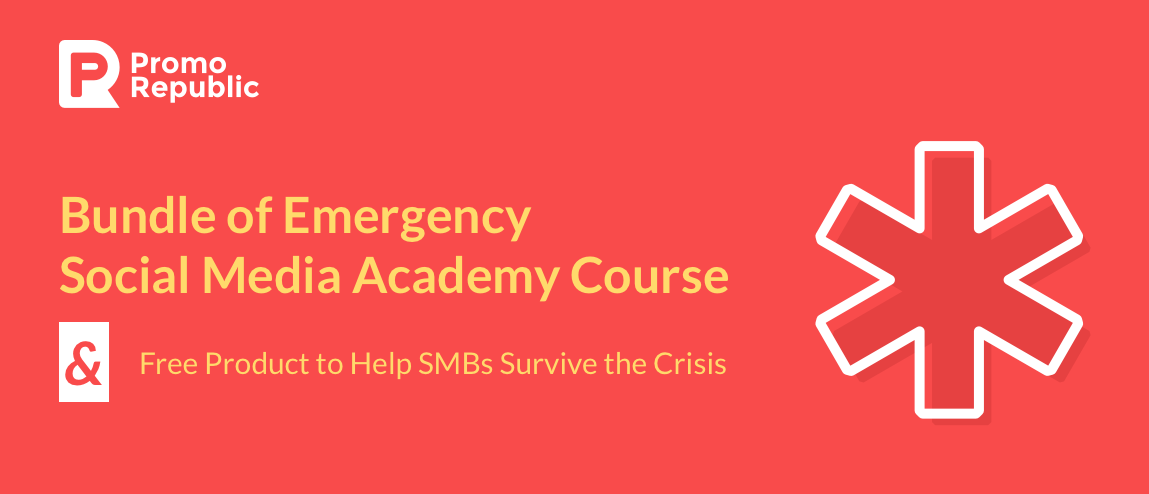 PromoRepublic Launches the Bundle of Emergency Social Media Academy Course + Free Product to Help SMBs Survive the Crisis - PromoRepublic