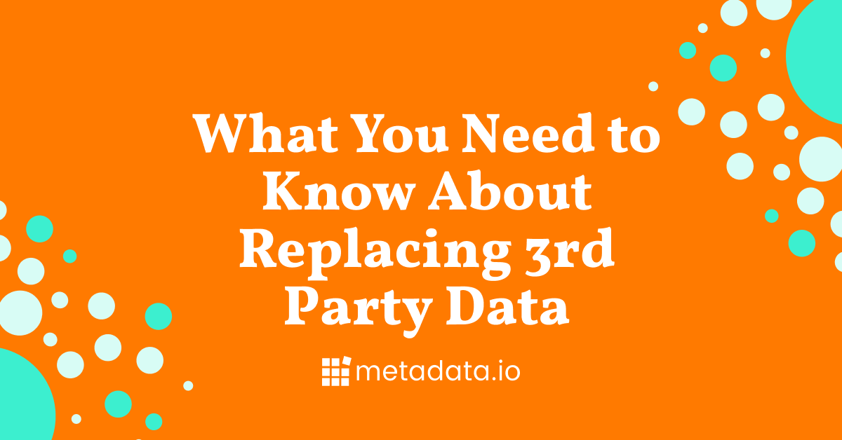 Everyone's Asking Us About 3rd Party Cookies. Here's My Take.