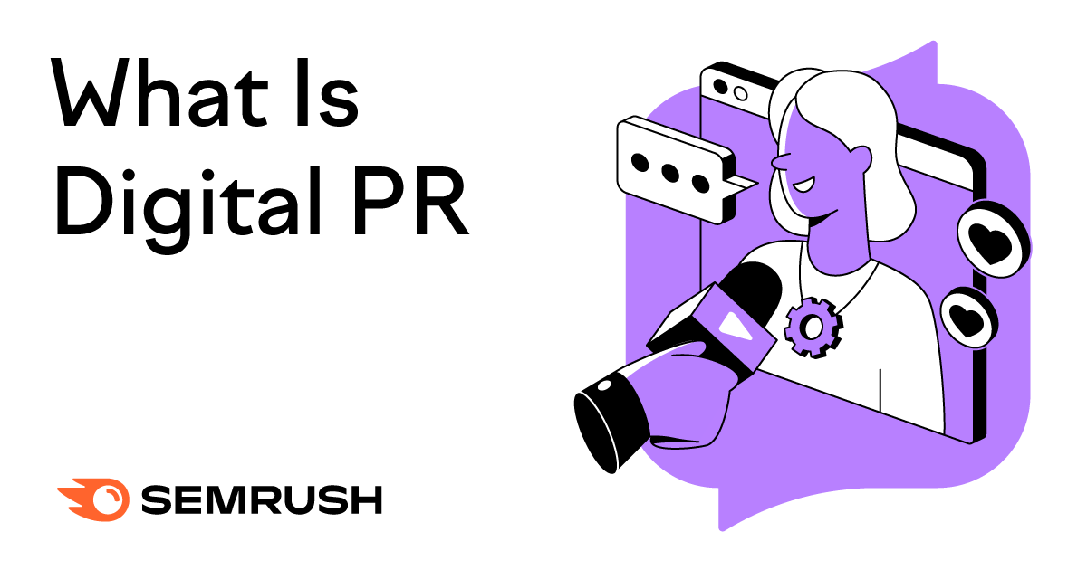 A Guide to Digital PR and Why It's Important for SEO and Link Building