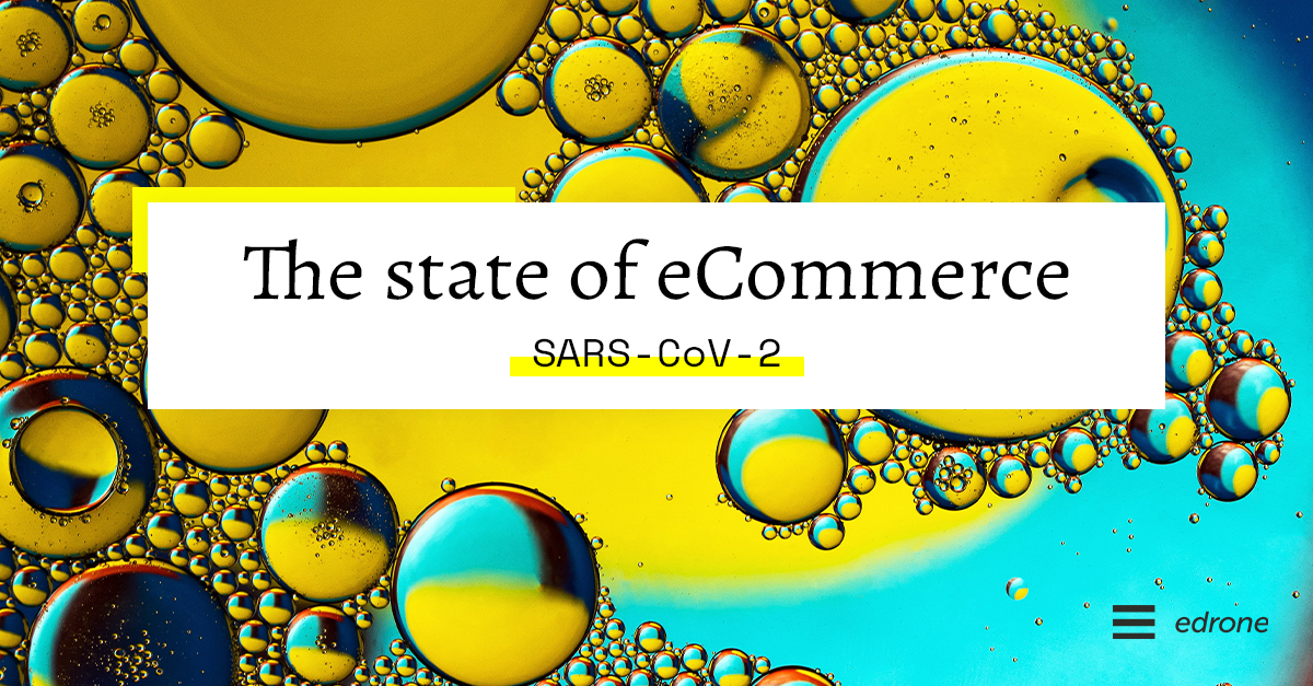 The state of eCommerce