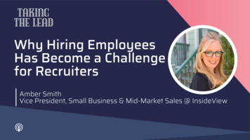 Why hiring employees has become a challenge for recruiters with Amber Smith of InsideView