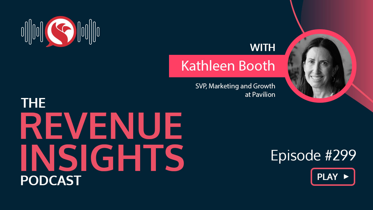 Happy Customers Lead to More Customers with Kathleen Booth of Pavilion