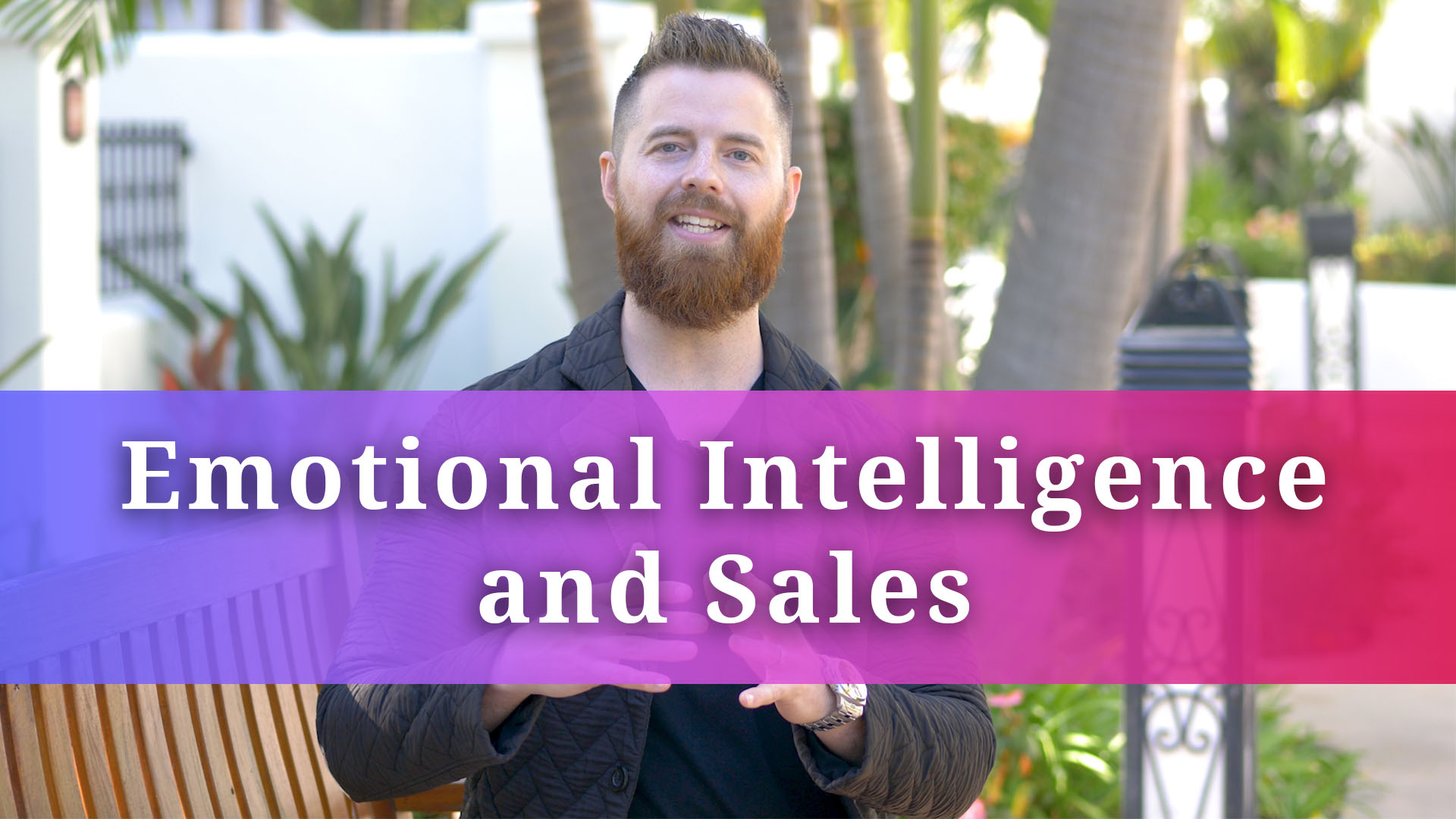 Emotional Intelligence and Sales