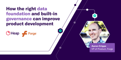 How the right data foundation and built-in governance can improve product development