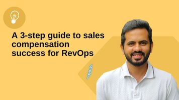 A 3-step guide to sales compensation success