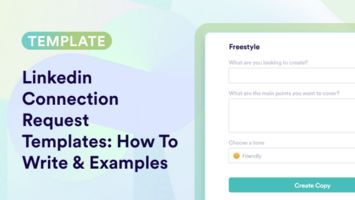 Linkedin Connection Request Templates: How To Write & Examples