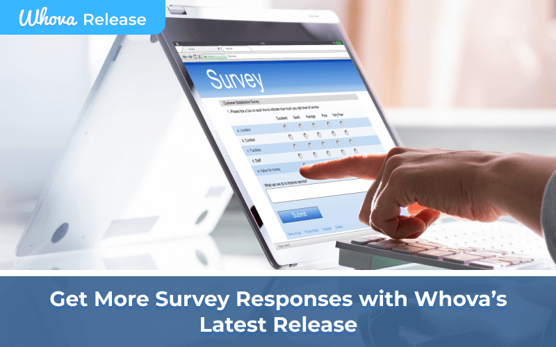 Get More Survey Responses with Whova's Latest Release