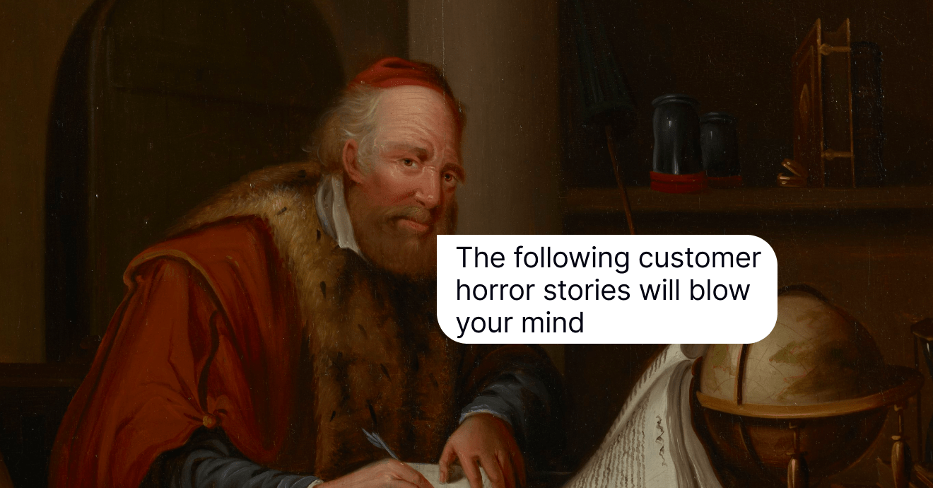 10 Customer Service Horror Stories That Will Make Your Blood Turn to Ice
