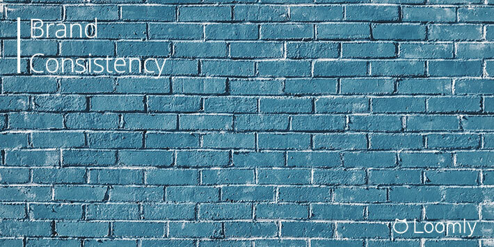Brand Consistency: The Art & Science Of Building Trust | Loomly Blog