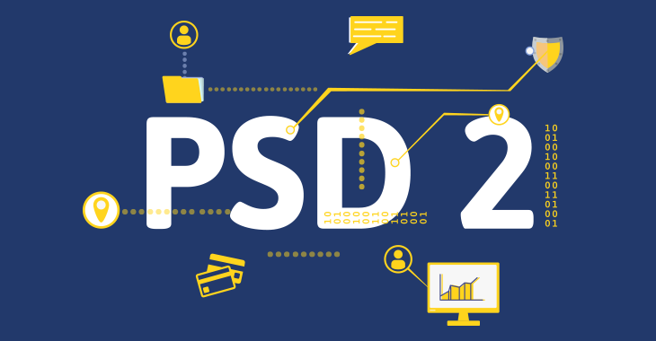 GET READY, SET, GO: PSD2 is here.
