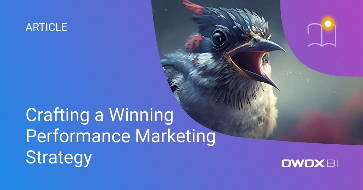 Crafting a Winning Performance Marketing Strategy | Step-by-Step Guide