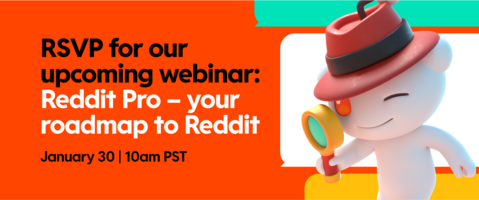 Reddit Pro Webinar