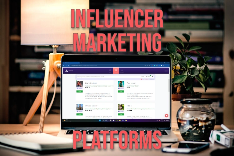 25 Best Influencer Marketing Platforms for 2023