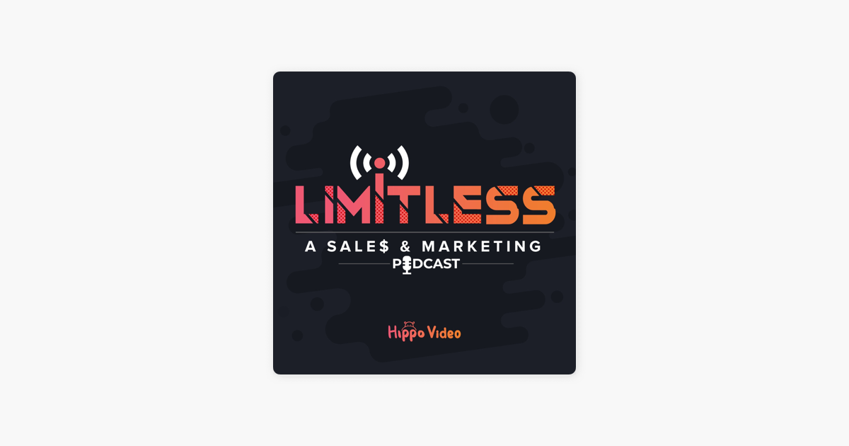 ‎Limitless: A Sales and Marketing Podcast: Ep 18: Leadership: Women in Sales and Tech (with Patricia DuChene, Vice President of Sales at Postal.io) on Apple Podcasts