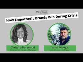 WEBINAR: How Empathetic Brands Win During Crisis