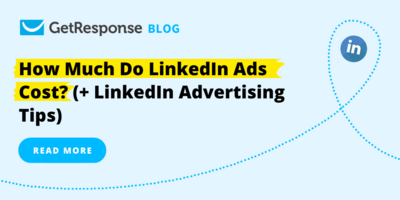 How Much Do LinkedIn Ads Cost? (+ LinkedIn Advertising Tips)