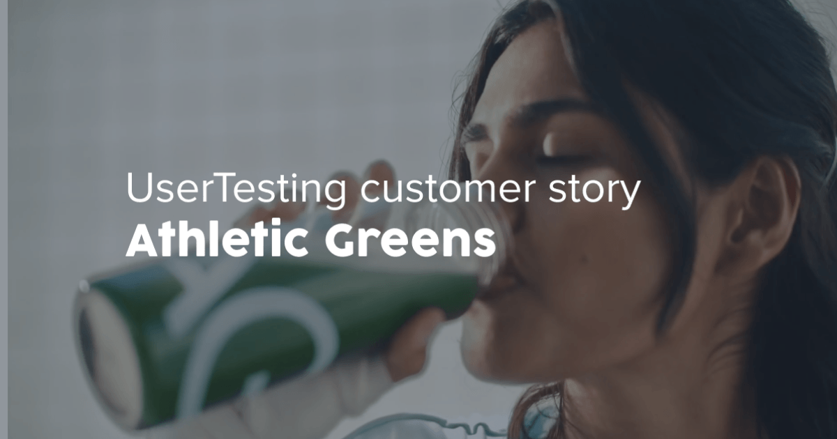 Athletic Greens Use Case | UserTesting + Athletic Greens