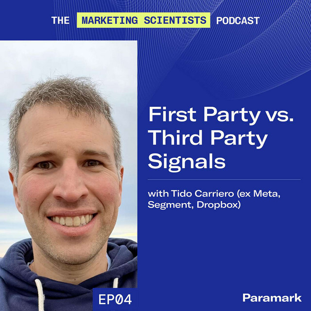 First party vs. third party signals with Tido Carriero (ex Meta, Segment, Dropbox)
