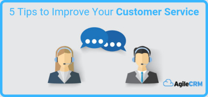 5 Tips to Improve Your Customer Service