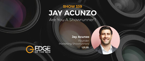 EP 339: Are You A Showrunner? with Jay Acunzo