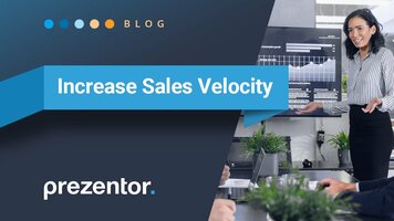 Increasing Sales Velocity to Drive Revenue with a Sales Enablement Powered CRM