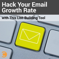 Hack Your Email Growth Rate with This List-Building Tool
