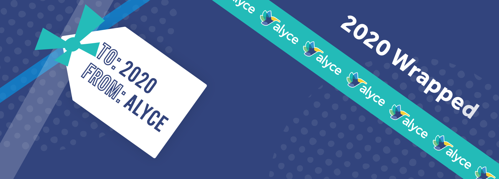 Alyce 2020 Wrapped | Alyce Blog