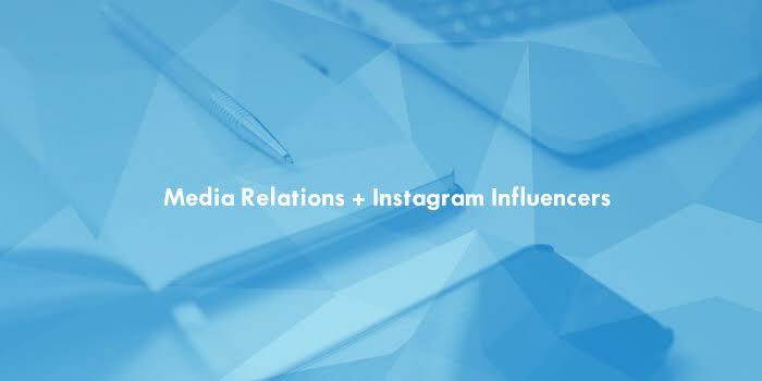 Instagram Influencers, Traditional Media Outreach and Where They Meet