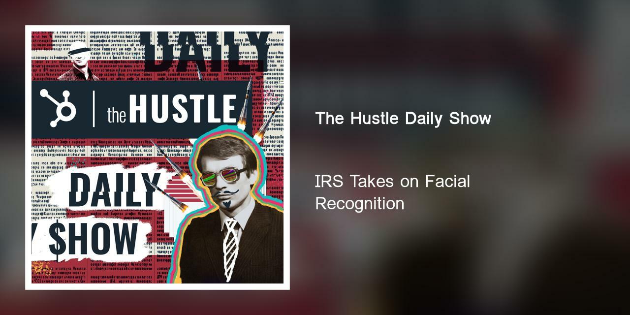 IRS Takes on Facial Recognition