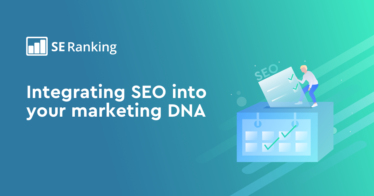 What does SEO stand for in marketing and how to use it to the fullest