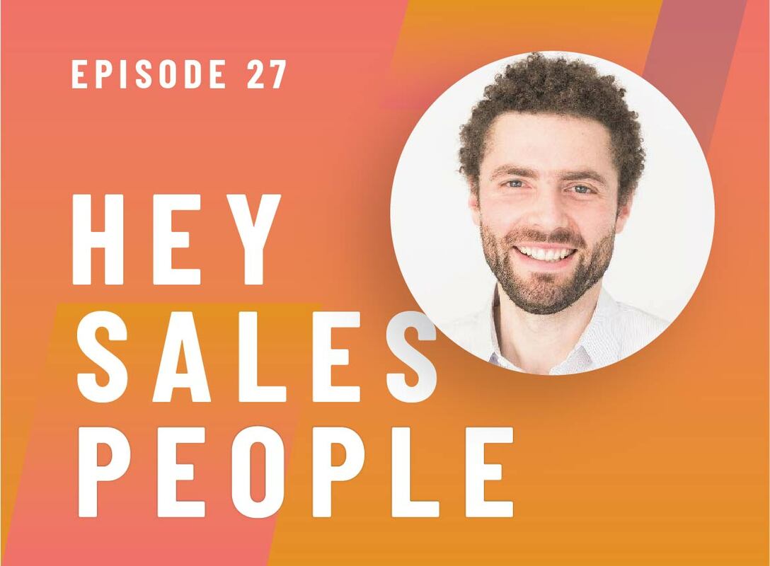 Don't Lose the Heart and Soul {Hey Salespeople Podcast}