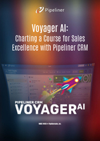 Voyager AI: Charting a Course for Sales Excellence with Pipeliner CRM