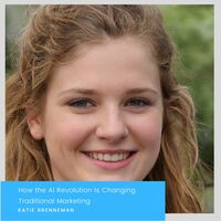How the AI Revolution Is Changing Traditional Marketing